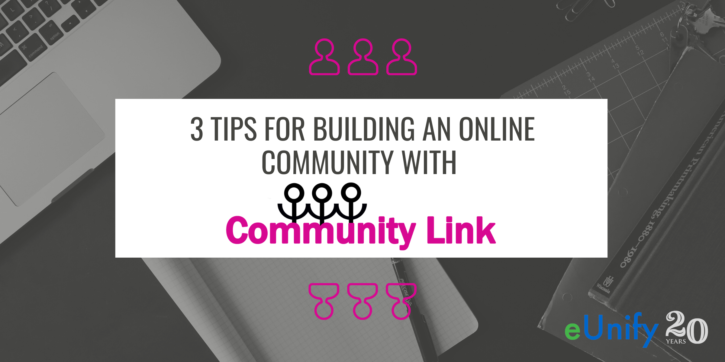 3 Tips CommunityLink blog