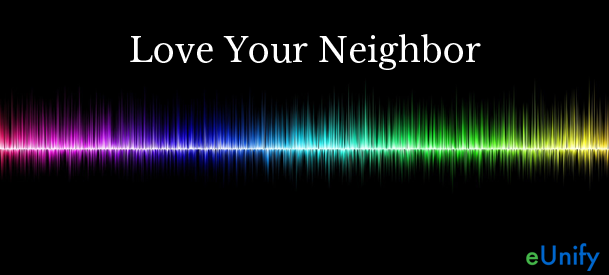 Love Your Neighbor