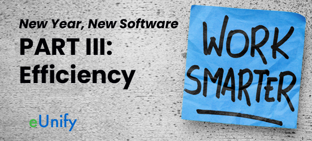 New Year New Software Part III Efficiency 2021