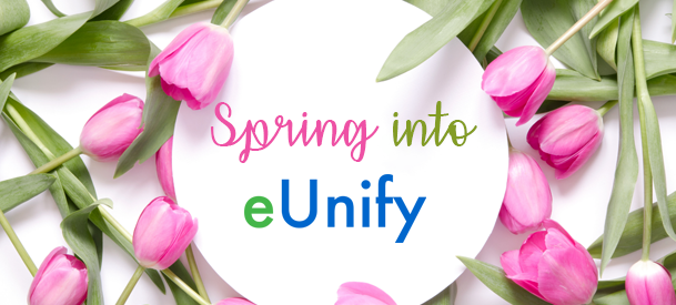 Spring into eUnify 2022