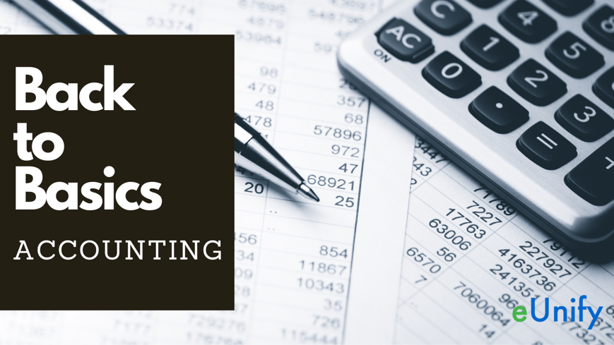 eUnify Back to Basics Accounting